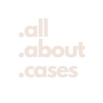 All About Cases